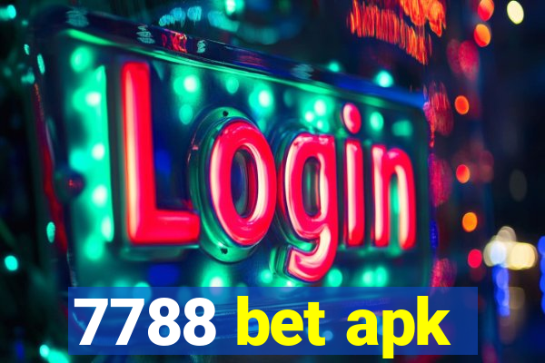 7788 bet apk